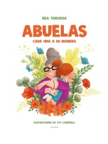 ABUELAS. CADA UNA A SU MANERA
