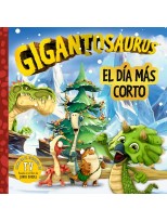 GIGANTOSAURUS. EL DÍA MÁS CORTO