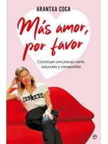 MÁS AMOR, POR FAVOR