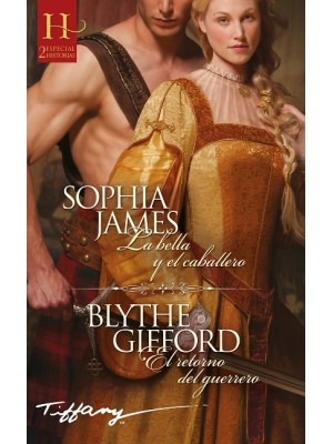 BELLA Y EL CABALLERO. EL RETORNO DEL GUERRERO