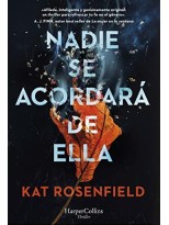 NADIE SE ACORDARÁ DE ELLA