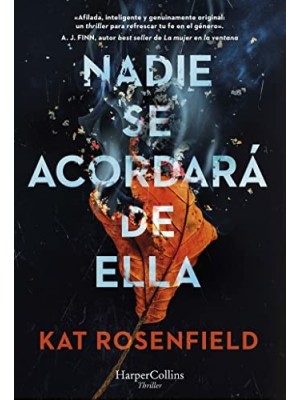 NADIE SE ACORDARÁ DE ELLA