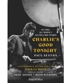 CHARLIE'S GOOD TONIGHT. SU VIDA, SU TIEMPO Y LOS ROLLING STONES