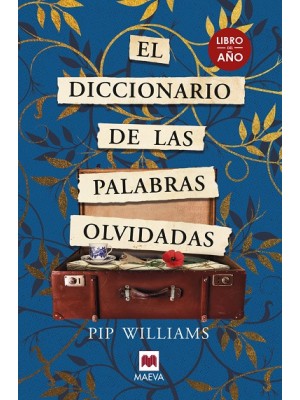 DICCIONARIO DE LAS PALABRAS OLVIDADAS