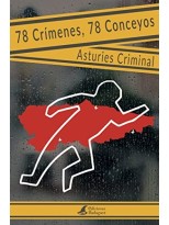 78 CRÍMENES, 78 CONCEYOS