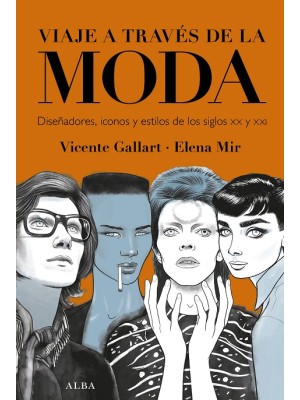 VIAJE A TRAVÉS DE LA MODA