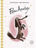 PERRO APESTOSO (EDICIÓN DELUXE)