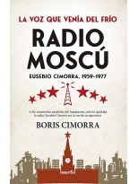 RADIO MOSCÚ. EUSEBIO CIMORRA, 1939-1977