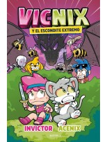 VICNIX Y EL ESCONDITE EXTREMO (INVICTOR Y ACENIX 3)