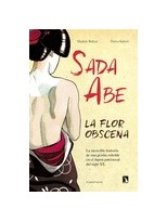 SADA ABE Û LA FLOR OBSCENA