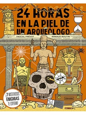 24 HORAS EN LA PIEL DE UN ARQUEÓLOGO