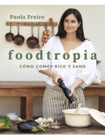 FOODTROPIA COMO COMER RICO Y SANO