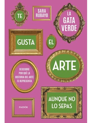 TE GUSTA EL ARTE AUNQUE NO LO SEPAS