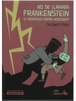 NO SE LLAMABA FRANKENSTEIN EL MONSTRUO CONTRA HEIDEGGER