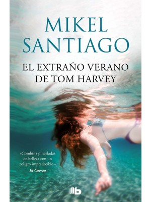 EXTRAÑO VERANO DE TOM HARVEY, EL