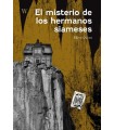 MISTERIO DE LOS HERMANOS SIAMESES, EL