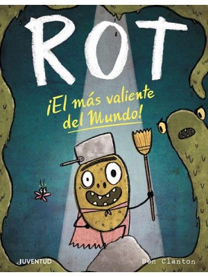 ROT EL MÁS VALIENTE DEL MUNDO!