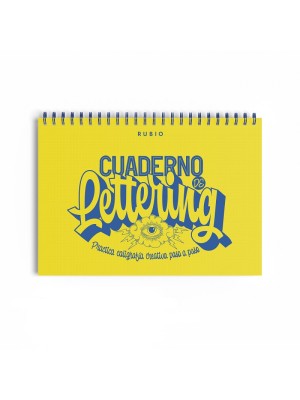 CUADERNO DE LETTERING. PRACTICA CALIGRAFÍA CREATIVA PASO A PASO