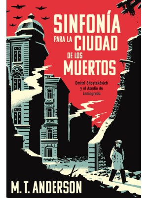 SINFONÍA PARA LA CIUDAD DE LOS MUERTOS