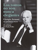 TONTOS NO SON NUNCA ELEGANTES, LOS