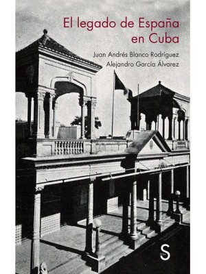 LEGADO DE ESPAÑA EN CUBA, EL