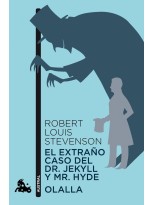 EXTRAÑO CASO DEL DR. JEKYLL Y MR. HYDE, EL / OLALLA