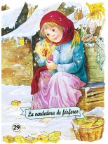 VENDEDORA DE FÓSFOROS, LA