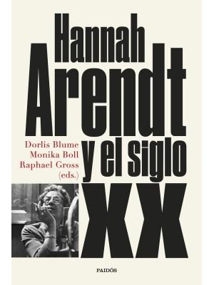 HANNAH ARENDT Y EL SIGLO XX