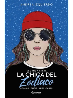 CHICA DEL ZODIACO. SEGUNDA PARTE