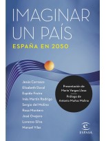 IMAGINAR UN PAÍS. ESPAÑA EN 2050