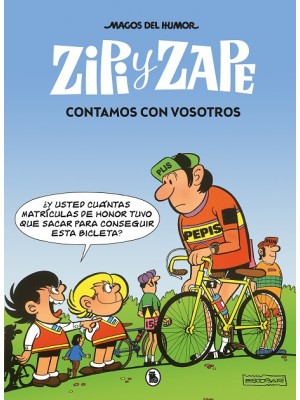 MAGOS DEL HUMOR /209 ZIPI Y ZAPE CONTAMOS CON VOSOTROS