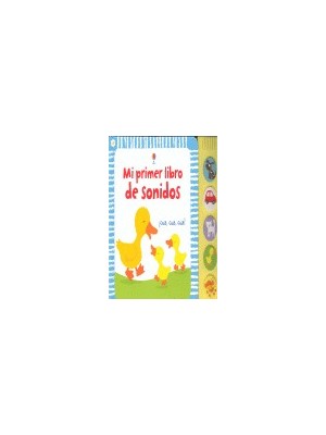 GRANJA, LA MI PRIMER LIBRO DE SONIDOS