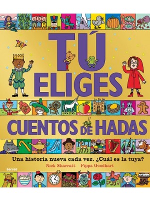 TÚ ELIGES - CUENTOS DE HADAS