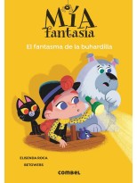 MIA FANTASIA EL FANTASMA DE LA BUHARDILLA