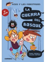 AGUS Y LOS MONSTRUOS 4 LA GUERRA DEL BOSQUE