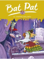 BAT PAT 06 EL VAMPIRO BAILARÍN