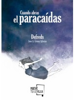 CUANDO ABRAS EL PARACAÍDAS