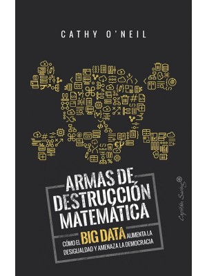 ARMAS DE DESTRUCCIÓN MATEMÁTICA