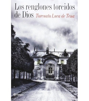 RENGLONES TORCIDOS DE DIOS, LOS