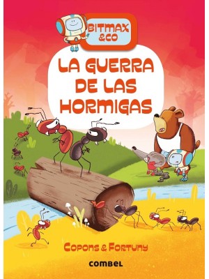 BITMAX 08 LA GUERRA DE LAS HORMIGAS
