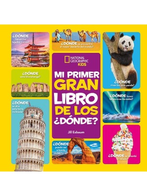 MI PRIMER GRAN LIBRO DE LOS ¿DÓNDE?