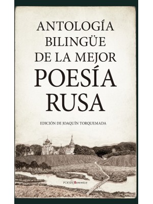 ANTOLOGÍA BILINGÜE DE LA MEJOR POESÍA RUSA