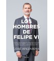 HOMBRES DE FELIPE VI, LOS