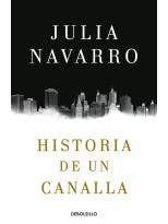 HISTORIA DE UN CANALLA