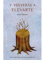 Y VOLVERÁS A ELEVARTE