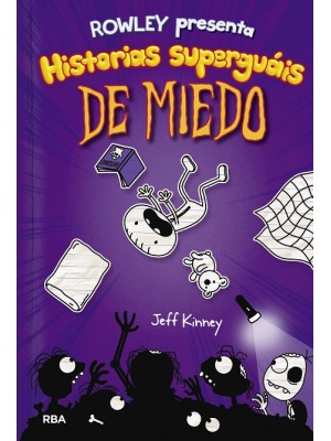 ROWLEY 3 HISTORIAS SUPERGUÁIS DE MIEDO