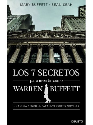 7 SECRETOS PARA INVERTIR COMO WARREN BUFFETT, LOS