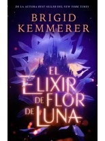 ELIXIR DE FLOR DE LUNA /1 DESAFIA A LA NOCHE