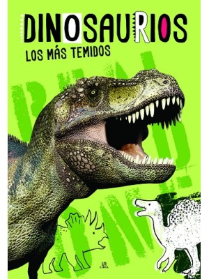 DINOSAURIOS LOS MÁS TEMIDOS