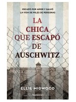 CHICA QUE ESCAPÓ DE AUSCHWITZ, LA